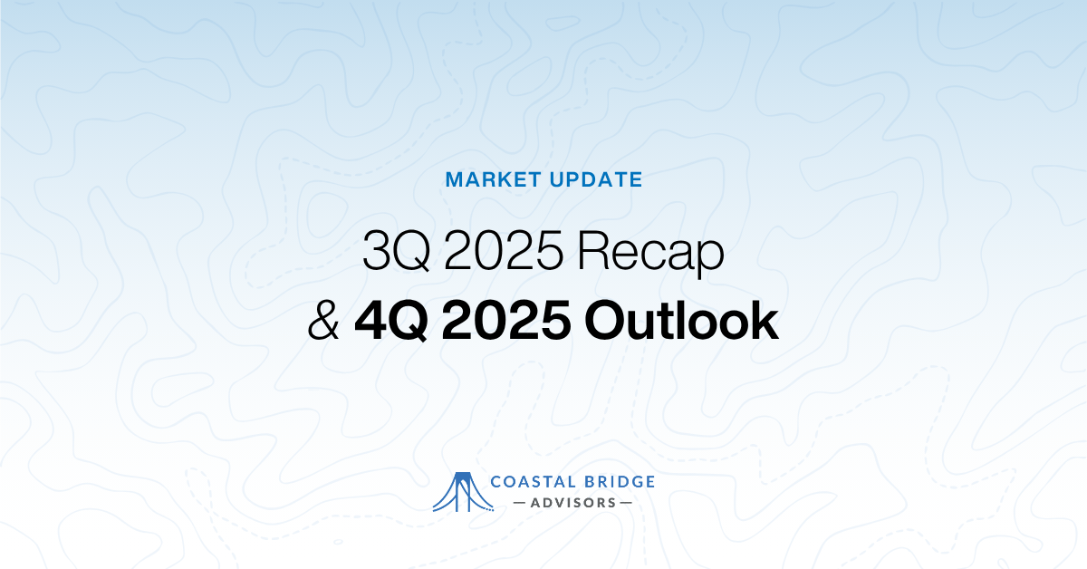 3Q 2025 Recap & 4Q 2025 Outlook