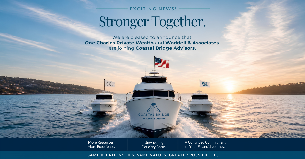 Coastal Bridge Advisors, Waddell & Associates and One Charles Private Wealth Combine Firms 